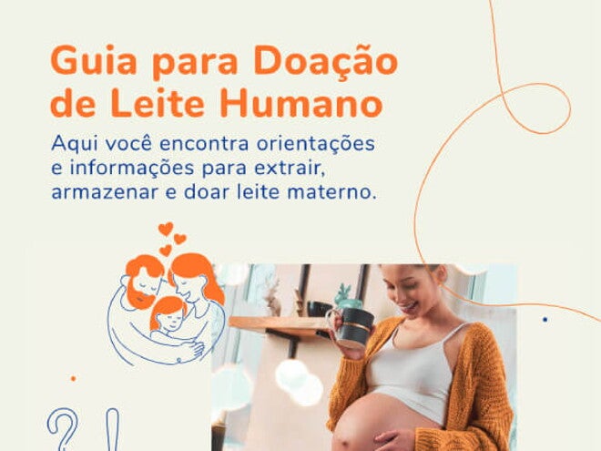Guia para doação de leite humano Guia para doação de leite humano