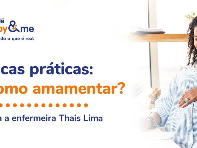 Dicas práticas: quais são as melhores técnicas de amamentação?